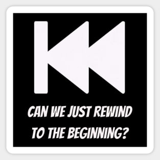 Rewind Sticker